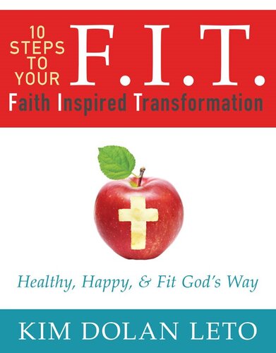 ﻿F.I.T.: Faith Inspired Transformation