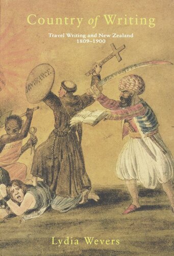 ﻿کشور نگارش: نوشتن سفرنامه و سفرنامه درباره نیوزلند 1809–1935