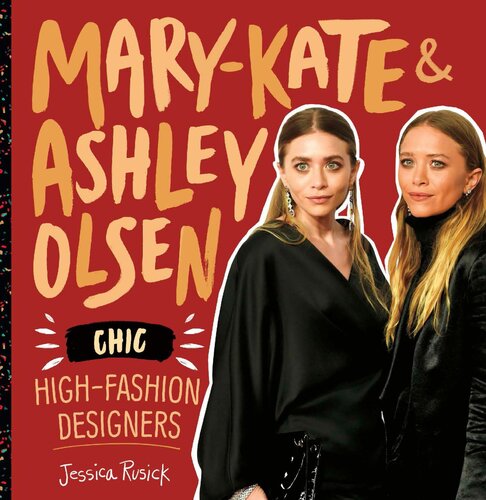 ﻿مری کیت و اشلی اولسن: طراحان شیک و شیک
