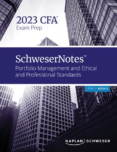 ﻿Schweser Notes CFA Level I Book 5 Management Portfolio