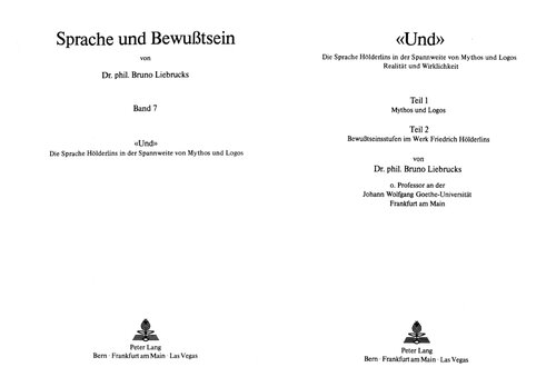 ﻿زبان و آگاهی 7: و - زبان هولدرلین در محدوده اسطوره و آرم