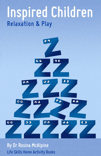 ﻿آرامش و بازی: مهارت های زندگی برای کودکان