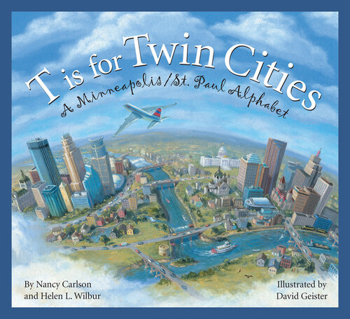 ﻿T Is for Twin Cities: A Minneapolis/St. الفبای پل