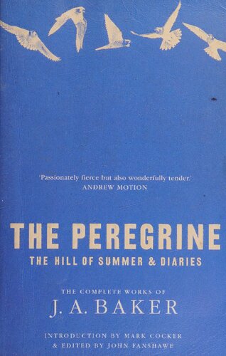 ﻿آثار کامل: The Peregrine، The Hill of Summer