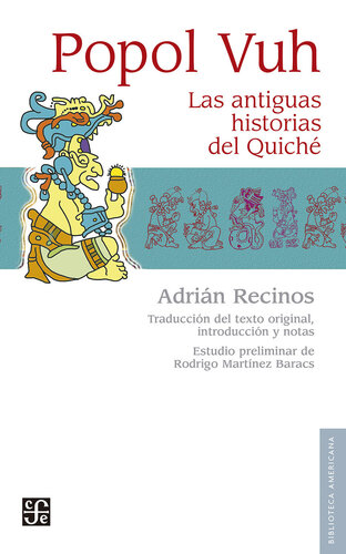 ﻿Popol Vuh: داستان های باستانی کیچه