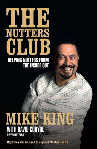 ﻿The Nutters Club: Helping Nutters from Inside Out