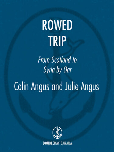 ﻿سفر با پارو: از اسکاتلند به سوریه توسط Oar