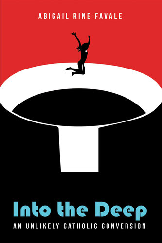 ﻿به اعماق: یک تغییر نامحتمل کاتولیک
