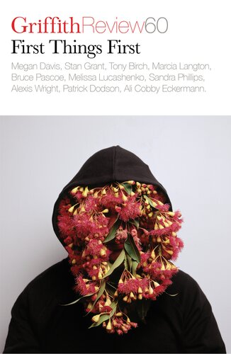 ﻿Griffith Review 60: اولین چیزها اول