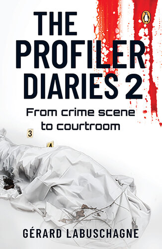 ﻿The Profiler Diaries 2: از صحنه جرم تا دادگاه