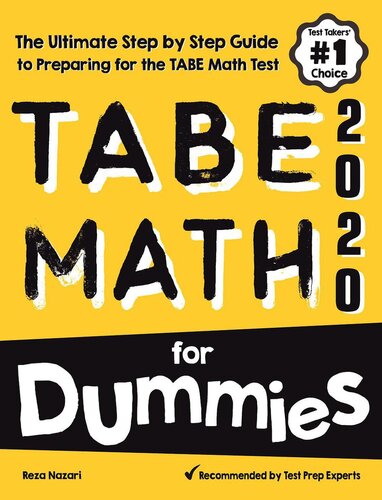 ﻿TABE Math for Dummies: راهنمای مرحله به مرحله نهایی برای آماده شدن برای TABE 11