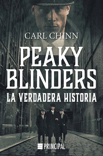 ﻿Peaky Blinders: The True Story