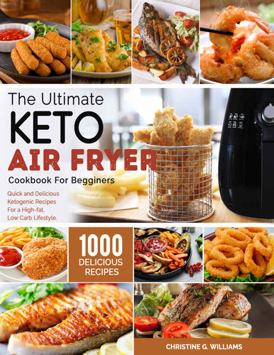 ﻿کتاب آشپزی نهایی Fryer Keto Air برای مبتدیان