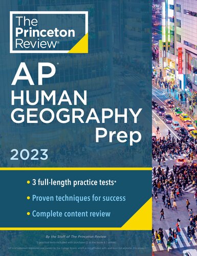 ﻿پرینستون بررسی AP Human Geography Prep، 2023: 3 آزمون تمرینی استراتژی های کامل بررسی محتوا