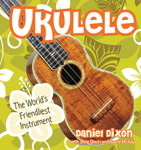﻿Ukulele: دوستانه ترین ساز جهان