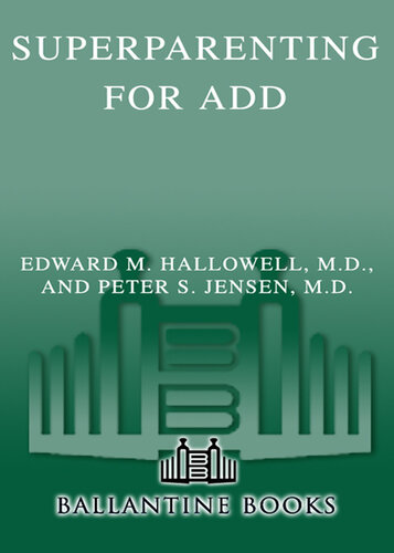 ﻿Superparenting برای ADD: رویکردی نوآورانه برای تربیت کودک پریشان