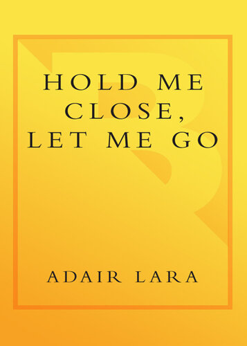 ﻿مرا نزدیک نگه دار، بگذار بروم: یک مادر، یک دختر و یک نوجوانی زنده ماندند