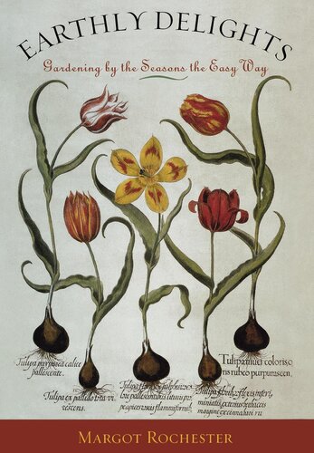 ﻿لذت های زمینی: باغبانی در فصل ها به روش آسان