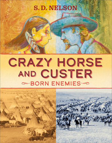 ﻿Crazy Horse and Custer: Born Enemies