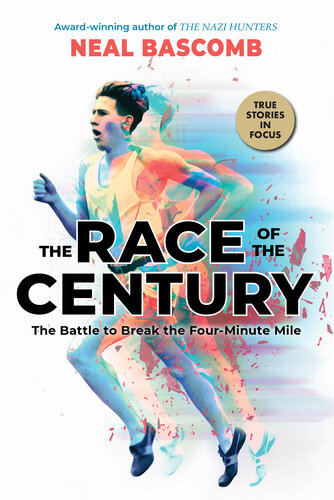 ﻿مسابقه قرن: نبرد برای شکستن مایل چهار دقیقه ای