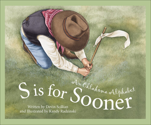 ﻿S برای Sooner: An Oklahoma Alphabet است