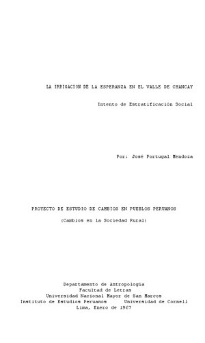 ﻿آبیاری امید در دره چانچی (لیما). تلاش برای قشربندی اجتماعی: 