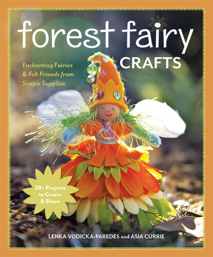 ﻿Forest Fairy Crafts: Enchanting Fairies