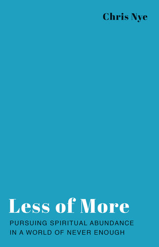 ﻿کمتر از بیشتر: به دنبال فراوانی معنوی در دنیایی که هرگز کافی نیست