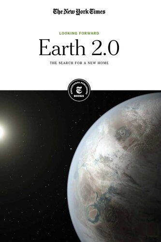﻿Earth 2.0: The Search for a New Home