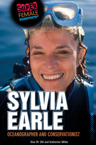 ﻿سیلویا ارل: اقیانوس شناس و حافظ محیط زیست