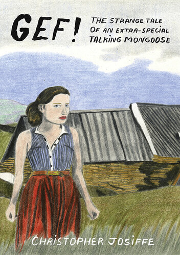 ﻿Gef!: The Strange Tale of a Extra-Special Talking Mongoose