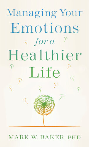 ﻿مدیریت احساسات خود برای زندگی سالم تر