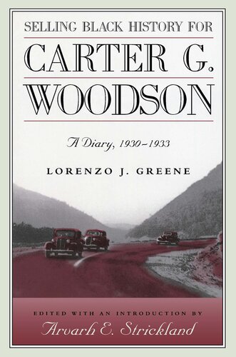 ﻿فروش تاریخ سیاه برای Carter G. Woodson: A Diary، 1930-1930