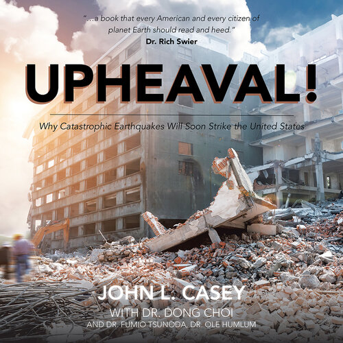 ﻿Upheaval!: چرا زلزله های فاجعه بار به زودی ایالات متحده را درگیر خواهند کرد