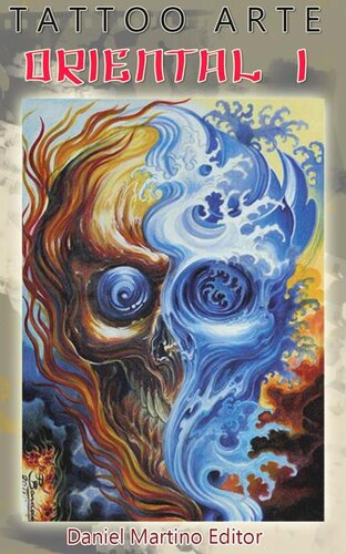 ﻿Tattoo Arte, Oriental I: 140 طرح، نقاشی، طرح با مضامین ژاپنی، تبتی و تایلندی