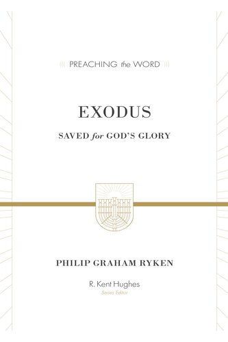 ﻿Exodus (نسخه ESV): ذخیره شده برای جلال خدا