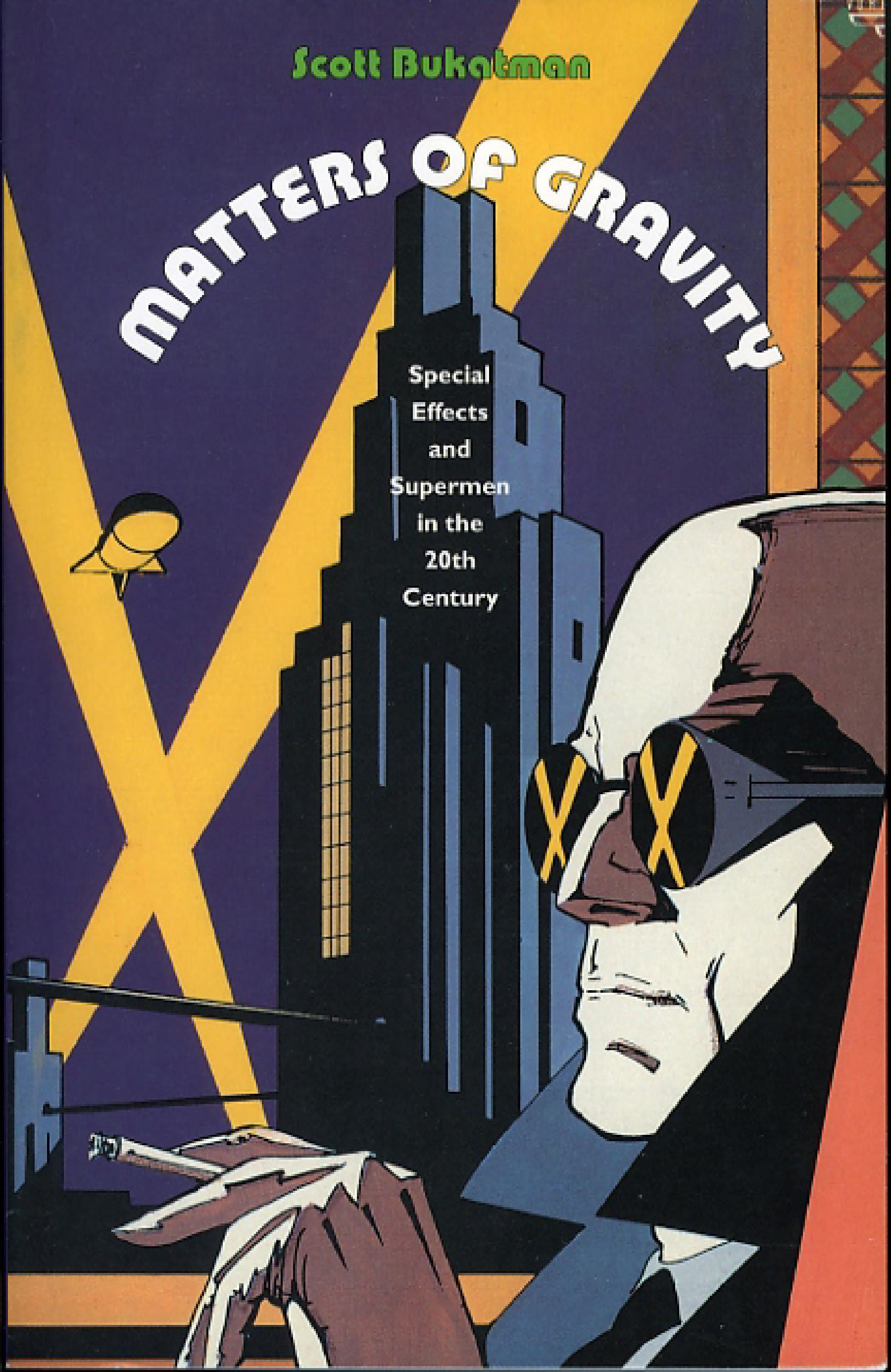 ﻿مسائل گرانشی: جلوه های ویژه و ابرمرد در قرن بیستم