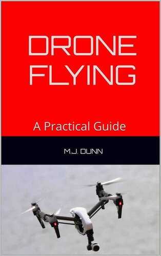 ﻿پرواز با هواپیماهای بدون سرنشین: راهنمای عملی