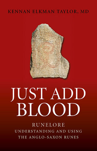 ﻿Just Add Blood: Runelore - درک و استفاده از رونز آنگلوساکسون