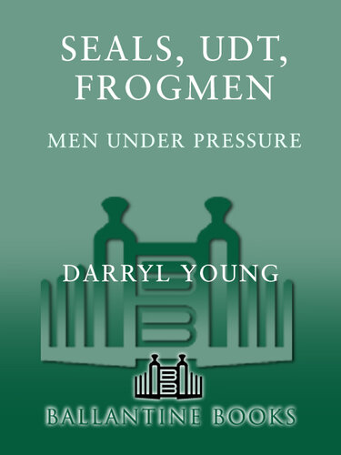 ﻿مهر و موم ، UDT ، Frogmen: مردان تحت فشار