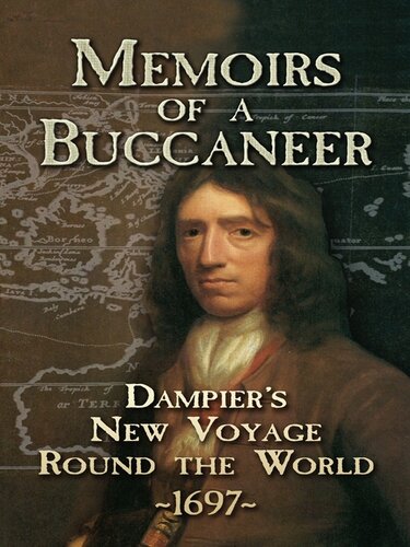 ﻿خاطرات یک Buccaneer: سفر جدید Dampier در دور جهان ، 1697