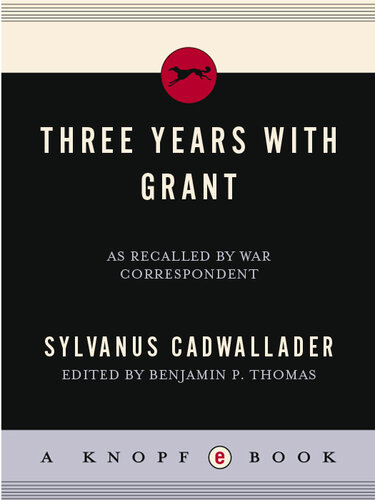 ﻿سه سال با گرانت: همانطور که خبرنگار جنگ به یاد می آورد