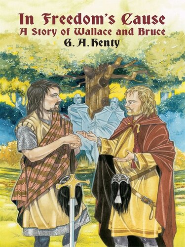 ﻿در آزادی: داستانی از والاس و بروس