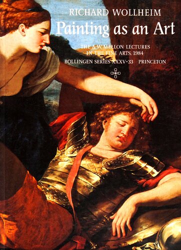 ﻿نقاشی به عنوان یک هنر: The A.W. سخنرانی ملون در هنرهای زیبا 1984 (1990)