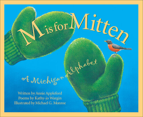 ﻿M Is For Mitten: A Alphabet میشیگان