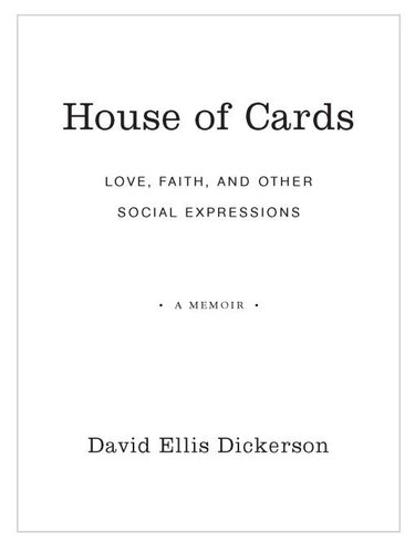 ﻿خانه کارت: عشق، ایمان، و دیگر عبارات اجتماعی