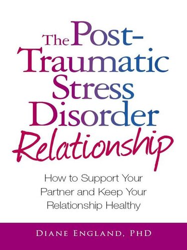 ﻿رابطه اختلال استرس پس از سانحه: چگونه از شریک زندگی خود حمایت کنید و رابطه خود را سالم نگه دارید