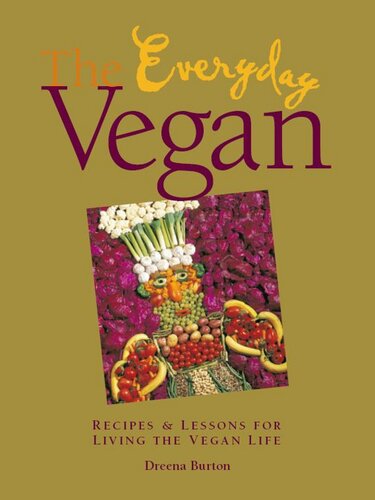 ﻿The Everyday Vegan: Recipes