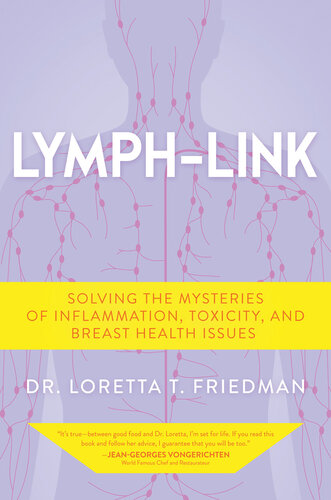 ﻿Lymph-Link: حل اسرار التهاب، مسمومیت و مسائل مربوط به سلامت پستان