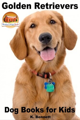 ﻿Golden Retrievers: Dog Books for Children